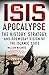 Book cover for The ISIS Apocalypse: The History, Strategy, and Doomsday Vision of the Islamic State