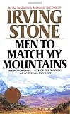 Paperback By Irving Stone Men to Match My Mountains Book