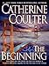 The Beginning (An FBI Thriller Boxset Book 1) by Catherine Coulter