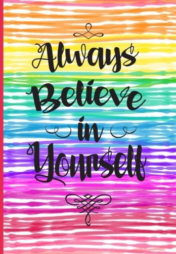Calendar Schedule Organizer, Weekly Monthly Planner 2018: "Always Believe In Yourself", 2018 Planner with Inspirational Quotes, Planner 2018 Academic ... Organizer 2018 (New Academic Year Series)