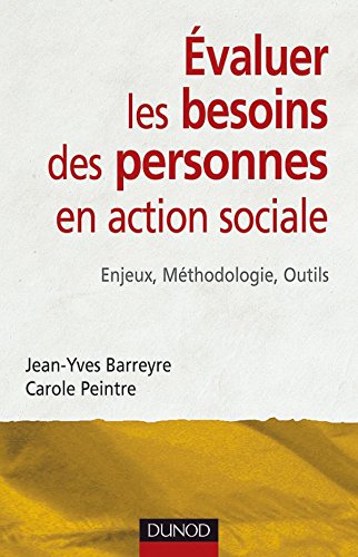 Évaluer les besoins des personnes en action sociale