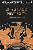 Shame and Necessity (Sather Classical Lectures)