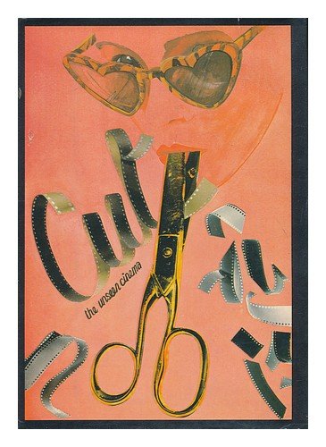 Cut : The Unseen Cinema B000HYUNAQ Book Cover