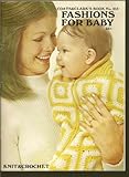 Fashions for Baby (Knit & Crochet No. 213) by 