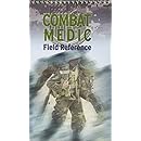 Combat Medic Field Reference