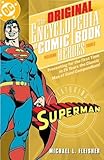 Original Encyclopedia of Comic Book Heroes, Volume 3: Superman