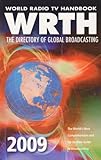World Radio TV Handbook 2008: The Directory of Global Broadcasting by 