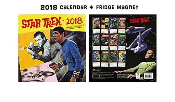 Star Trek oficial calendario 2018 + Star Trek imán para nevera ...
