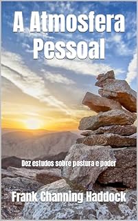 Livro A Atmosfera Pessoal: Dez estudos sobre postura e poder