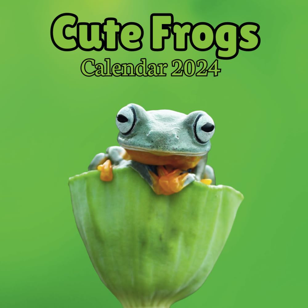 Cute Frogs Calendar 2024: 16 Months , Organizer From September 2023 to December 2024 ,For Penguins lovers , Men , Women , Girls , Boys