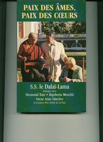 Paix des âmes, paix des coeurs