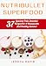 Nutribullet Smoothies: 37 Luscious Fruit Smoothie Recipes For A Pleasurable And Healthy Summer (Nutr by Jessica David
