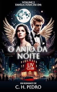 Livro Familia Mancini II: O anjo da noite