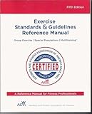 Exercise Standards and Guidelines a Reference Manual for Fitness Professionals 4 Revised Edition by Aerobics and Fitness Association of America (2002)