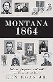 Montana 1864