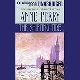 The Shifting Tide: A William Monk Novel #14