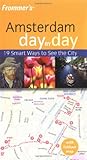 Frommer's Amsterdam Day by Day (Frommer's Day by Day - Pocket) by Haas Mroue