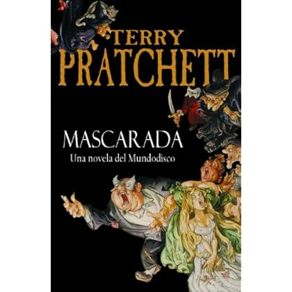 Mascarada (Mundodisco 18) Mascarada (Mundodisco 18)