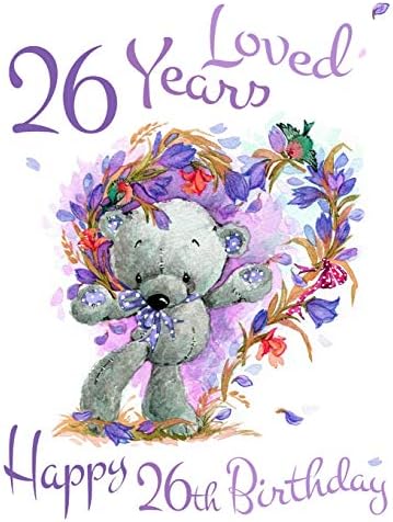 Happy 26th Birthday: 26 Years Loved, Say Happy Birthday and Show Your Love with this Adorable Password Book. Way Better Than a Birthday Card! Paperback – Large Print, 6 Mar 2019