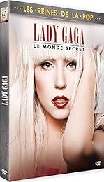 Lady Gaga : Le monde secret