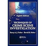 Crime Scene And Evidence Photography Steven Staggs 9781933373072 Amazon Com Books
