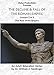 THE DECLINE & FALL OF THE ROMAN EMPIRE. LECTURE 2 OF 6. THE RISE OF THE EMPIRE
