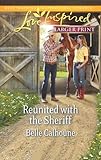Reunited with the Sheriff (Love Inspired LP)