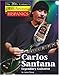 Carlos Santana: Legendary Guitarist (The Twentieth Century's Most Influential Hispanics) by