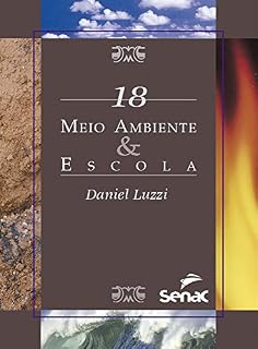 Livro Meio ambiente & escola