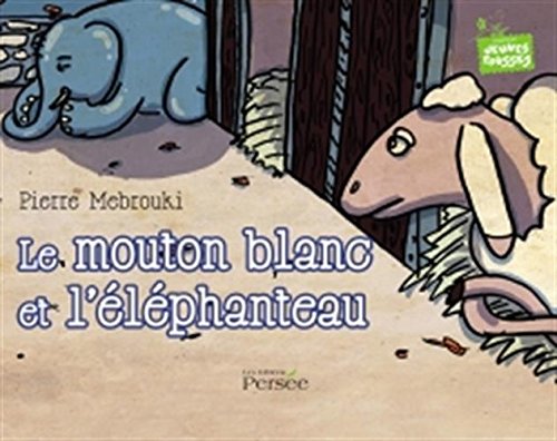Le  mouton blanc et l'éléphanteau