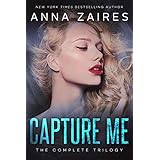 Capture Me: The Complete Trilogy