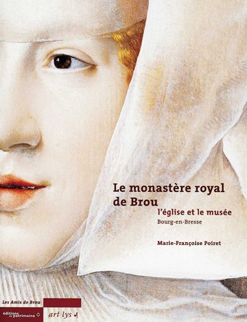 Le  monastère royal de Brou