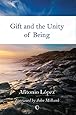 Gift and the Unity of Being