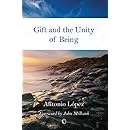 Gift and the Unity of Being