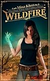 Wildfire: A Paranormal Mystery with Cowboys & Dragons