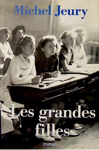 Les  grandes filles