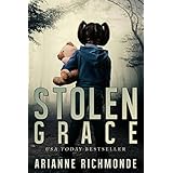 Stolen Grace: A psychological thriller and family drama