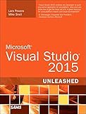 Microsoft Visual Studio 2015 Unleashed (3rd Edition)