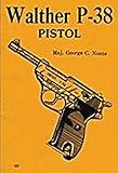 Walther P-38 Pistol Manual (Combat bookshelf)