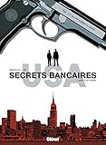 Secrets Bancaires USA - Tome 01: Mort d'un trader (Secrets Bancaires USA (1)) (French Edition) by 
