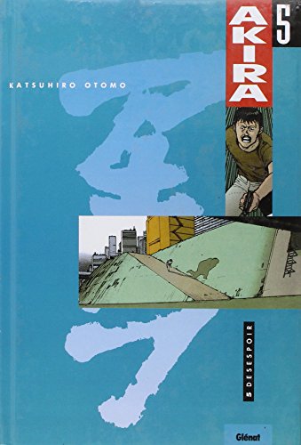 Download Akira, tome 5 : Désespoir