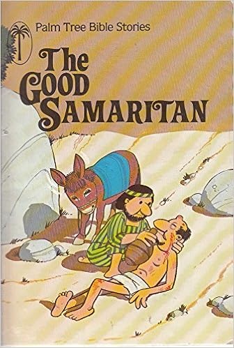 Good Samaritan (Palm Tree Bible Stories): Singleton, Kathy: 9780862080150:  Amazon.com: Books
