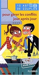 Pour gérer les conflits jour après jour