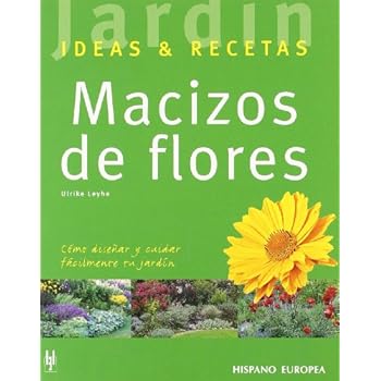 Macizos de flores (Jardín: ideas & recetas)