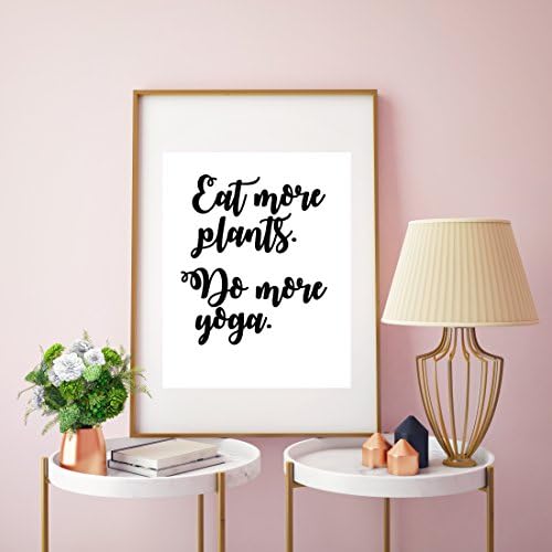 Eat more plants, do yoga, yoga quote, vegetarian quote, typography, art print, quote