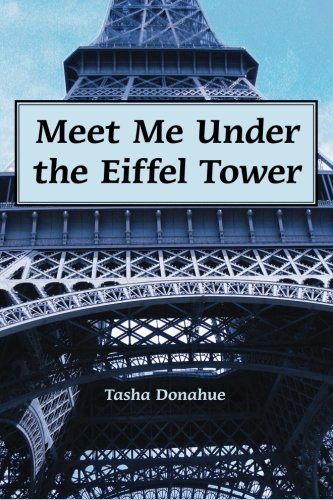 Meet Me Under The Eiffel Tower