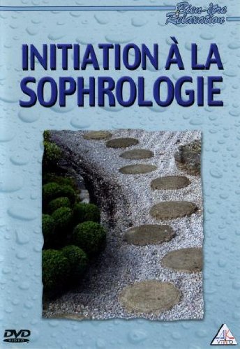 Initiation A La Sophrologie