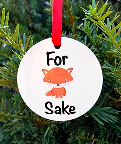 For Fox Sake, 3 inch aluminum ornament with ribbon