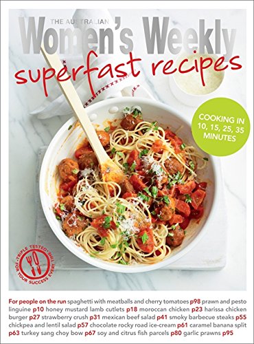 Superfast Recipes The Australian Women S Weekly Essentials Amazon Co Uk The Australian Women S Weekly 9781863969420 Books