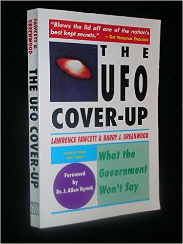 The Ufo Cover Up What The Government Won T Say Fawcett Lawrence And Barry J Greenwood 9780131377127 Amazon Com Books